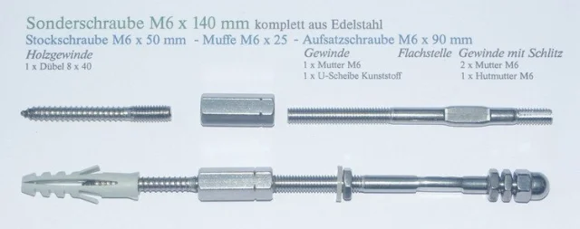 Sonderschraube M6 x 140 mm für Rankhilfe in SEilspanntechnik